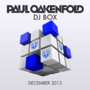 DJ Box - December 2013 (Selected By Paul Oakenfold)