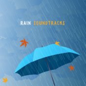 Rain Soundtracks