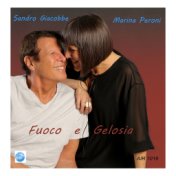 Fuoco e gelosia