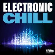 Electronic Chill