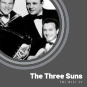 The Best of The Three Suns