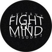 Fight of Mind Episode 1
