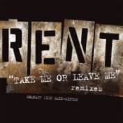 Take Me Or Leave Me (U.S. Maxi Single)