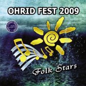 Ohrid Fest, 2009 (Folk Stars)