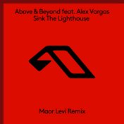 Sink The Lighthouse (Maor Levi Remix)