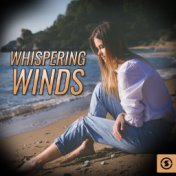 Whispering Winds