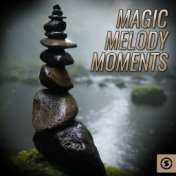 Magic Melody Moments