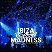 Ibiza Festival Madness, Vol. 4