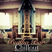 Budha Bar: Chillout