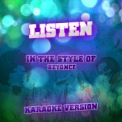 Listen (In the Style of Beyonce) [Karaoke Version] - Single