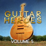 Guitar Heroes, Vol. 5