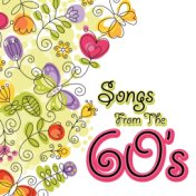 Songs from the 60's