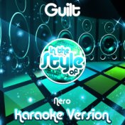 Guilt (In the Style of Nero) [Karaoke Version] - Single