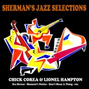 Sherman's Jazz Selection: Chick Corea