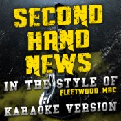 Second Hand News (In the Style of Fleetwood Mac) [Karaoke Version] - Single