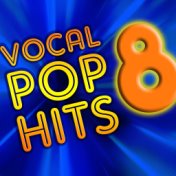 Vocal Pop Hits, Vol. 8
