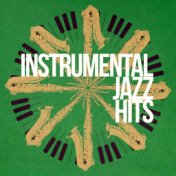 Instrumental Jazz Hits