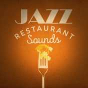 Jazz Restaurant Sounds