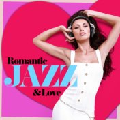 Romantic Jazz & Love