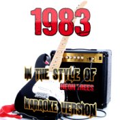 1983 (In the Style of Neon Trees) [Karaoke Version] - Single