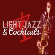 Light Jazz & Cocktails