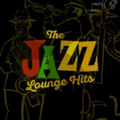 The Jazz Lounge Hits