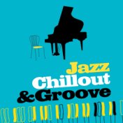 Jazz Chillout & Groove