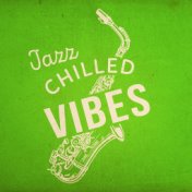 Jazz: Chilled Vibes