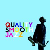 Quality Smooth Jazz