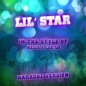 Lil' Star (In the Style of Kelis & Cee-Lo) [Karaoke Version] - Single