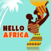 Hello Africa