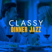 Classy Dinner Jazz