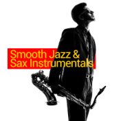 Smooth Jazz & Sax Instrumentals