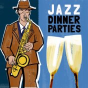 Jazz: Dinner Parties