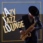 Lazy Jazz Lounge