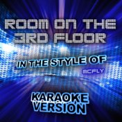 Room on the 3rd Floor (In the Style of Mcfly) [Karaoke Version] - Single