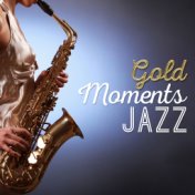 Jazz Gold Moments