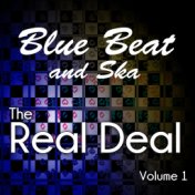 Blue Beat and Ska - The Real Deal, Vol. 1
