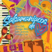 Salsamaniacos de Corazón, Vol. 13