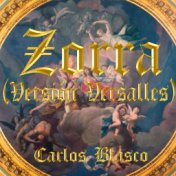 Zorra (Versión Versalles)