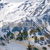 52 Relaxation Spa Sounds