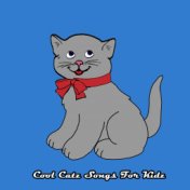 Cool Catz Songs For Kidz