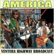 Ventura Highway Broadcast (Live)