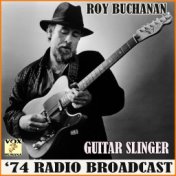 Guitarslinger '74 Radio Broadcast (Live)