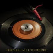 Early Light Music Recordings