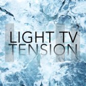 Light Tv Tension