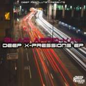 Deep X-Pressions EP