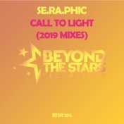 Call To Light (2019 Mixes)