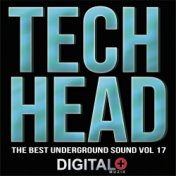 Tech Head The Best Underground Sound, Vol. 17
