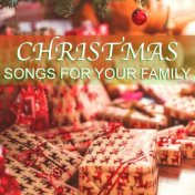 Christmas Songs For Your Family
